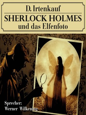 cover image of Sherlock Holmes und das Elfenfoto